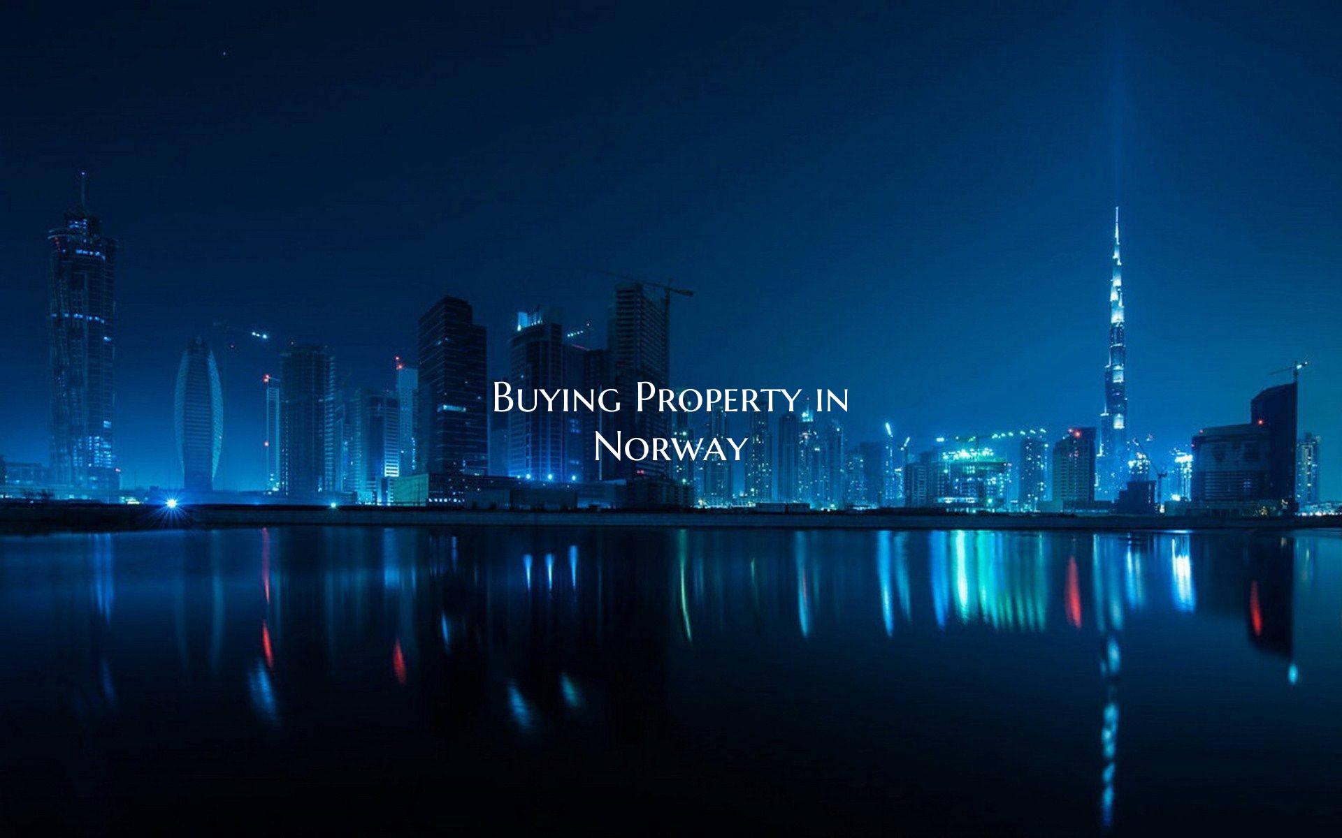 Buying Property in Norway