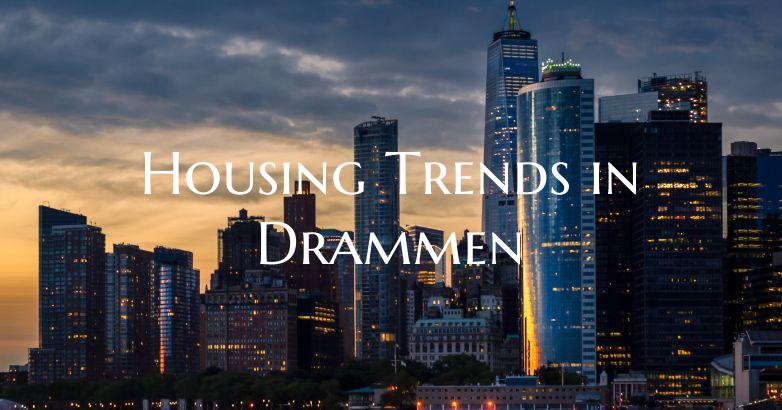 Housing Trends in Drammen