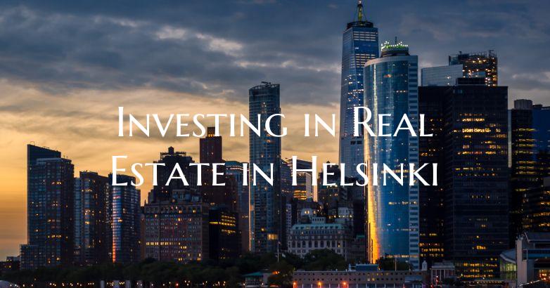 Investing in Real Estate in Helsinki