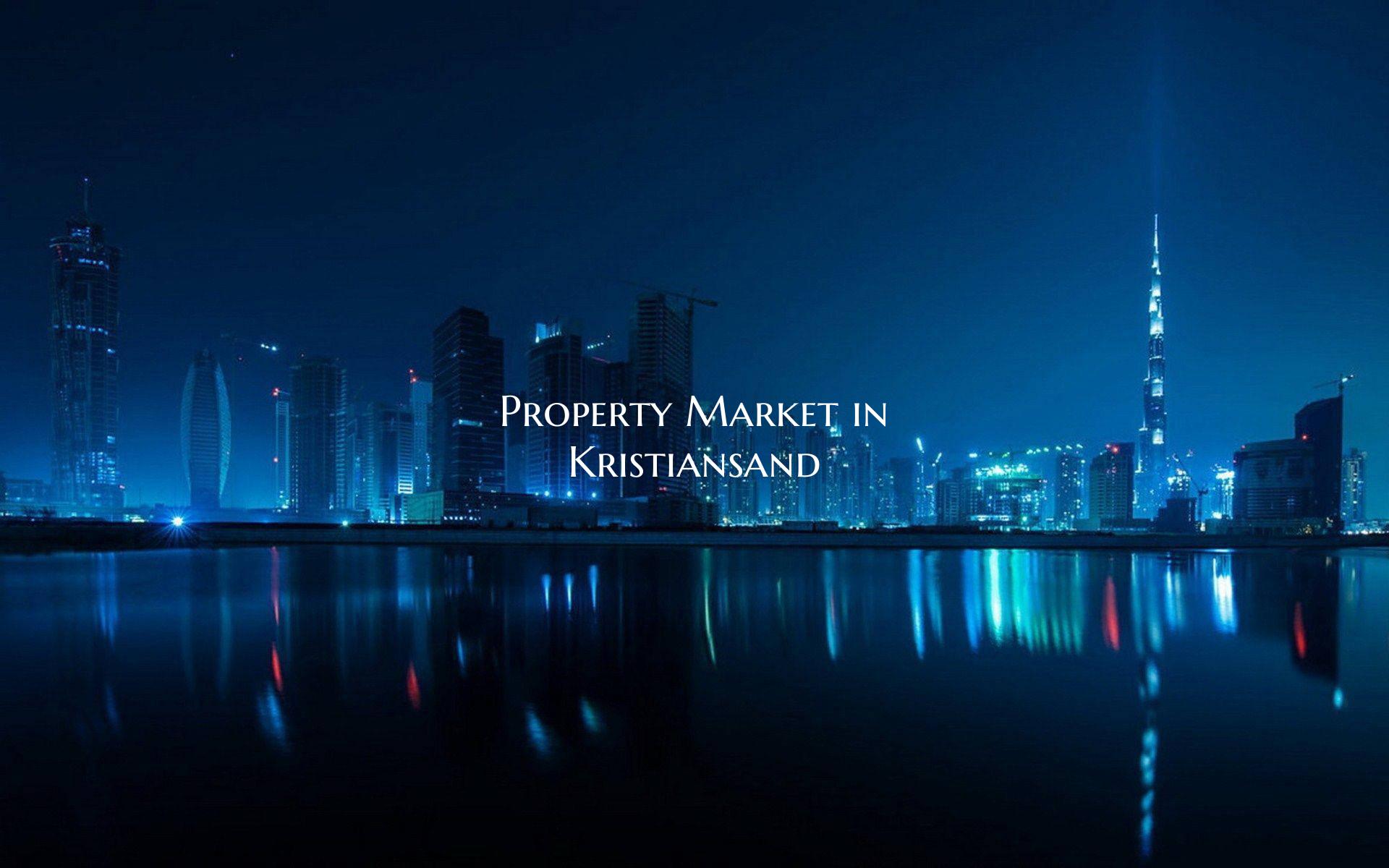 Property Market in Kristiansand