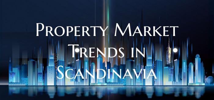 Property Market Trends in Scandinavia